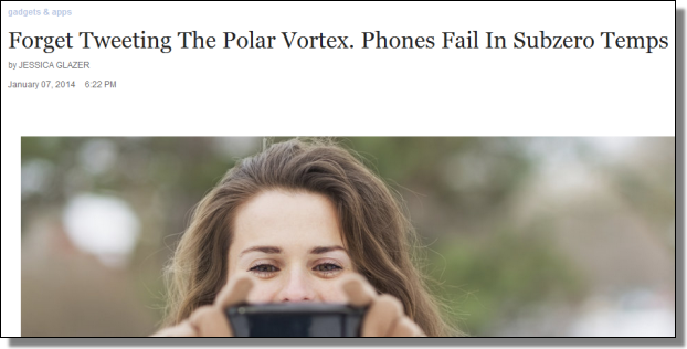 NPR: Forget Tweeting The Polar Vortex. Phones Fail In Subzero Temps