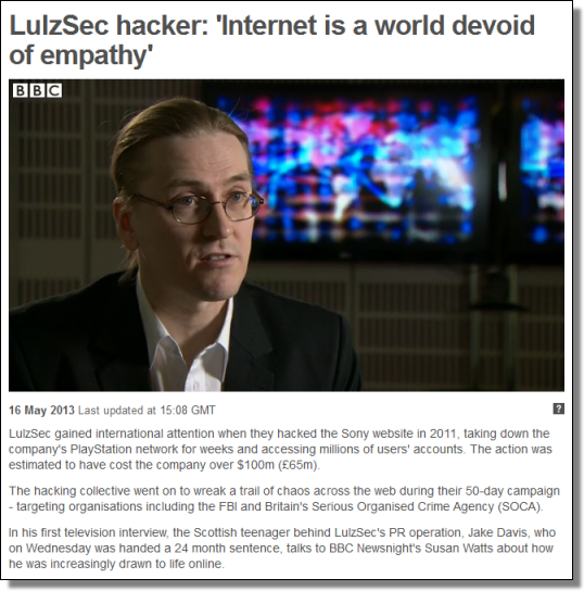 LulzSec hacker: Internet is a world devoid of empathy