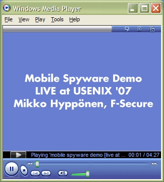 Mobile Spyware Demo Usenix07