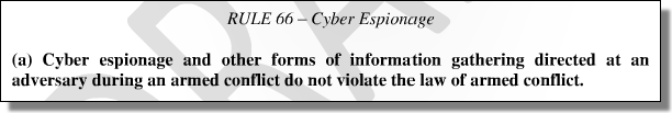 The Tallinn Manual on the International Law Applicable to Cyber Warfare, Rule 66